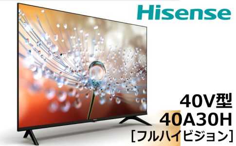 Hisense 40V型 フルハイビジョン液晶テレビ 40A30H